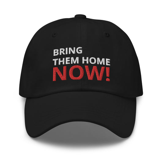 Bring Them Home Now! - Large Print